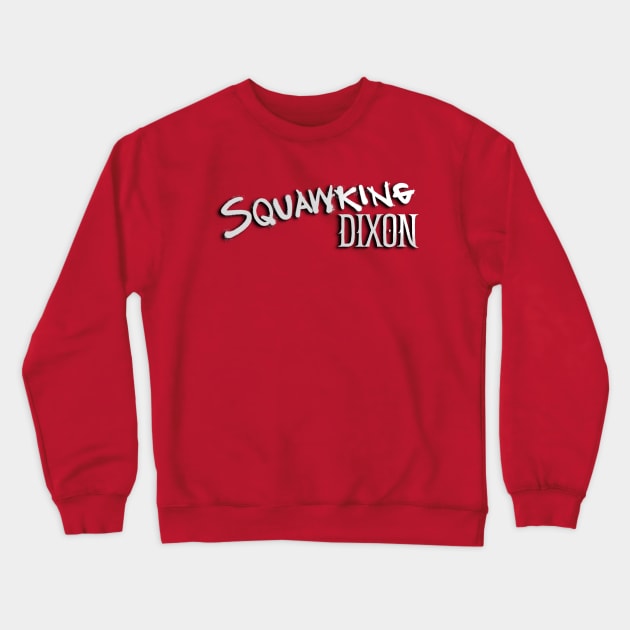 TWD: Daryl Dixon series discussion LOGO Crewneck Sweatshirt by SQUAWKING DEAD